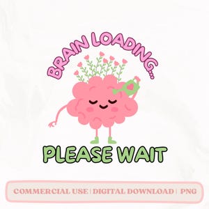 Brain Loading PNG: Funny Mental Health Humor for Stickers