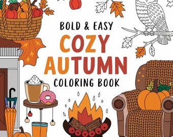 Cozy Autumn Coloring Pages | Cozy Fall Coloring Pages | Fall-Themed Art for Adults and Kids | Printable Relaxation & Stress Relief