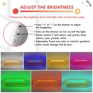 May include: A wooden LED light base with a rectangular shape, displaying various colors including red, green, blue, yellow, cyan, purple, and white. The text "ADJUST THE BRIGHTNESS" is at the top, with instructions on how to use the dimmer.