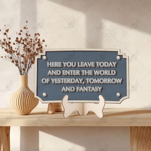 Letrero de madera para la entrada con el texto "Here You Leave Today", decoración clásica de Disney, decoración del hogar de Disney, letrero de madera de Disneyland, decoración con cita de Walt