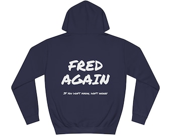 Fred Again Hoodie, Fred Again Merch, Fred Again Fan Gift, Fred