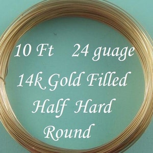 24 g gauge ga, 10 Ft, 14k Gold Filled Round Wire,  Half Hard