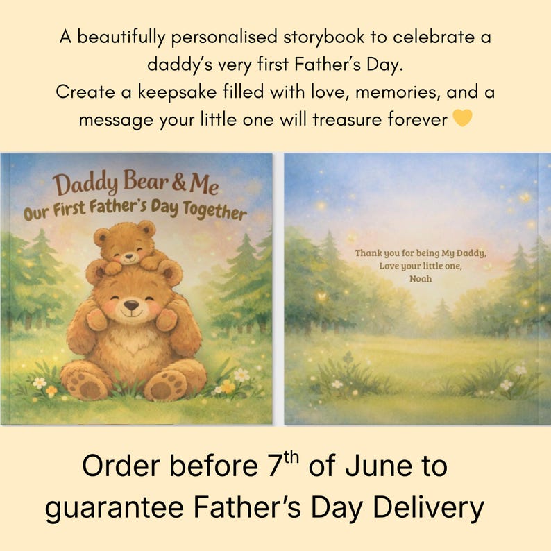 May include: A personalized children's book titled "Daddy Bear & Me" with a bear illustration. The book's cover features a large bear with a smaller bear on top. The book is designed to celebrate a father's first Father's Day.