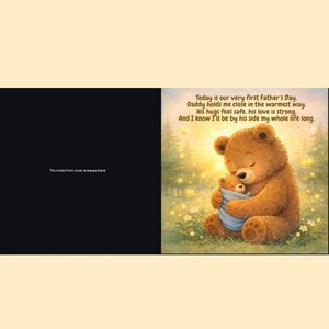 May include: A children's book illustration shows a large brown bear hugging a smaller bear wrapped in a blue blanket. Text reads, "Today is our very first Father's Day." The background features a sunny, soft-focus forest scene.