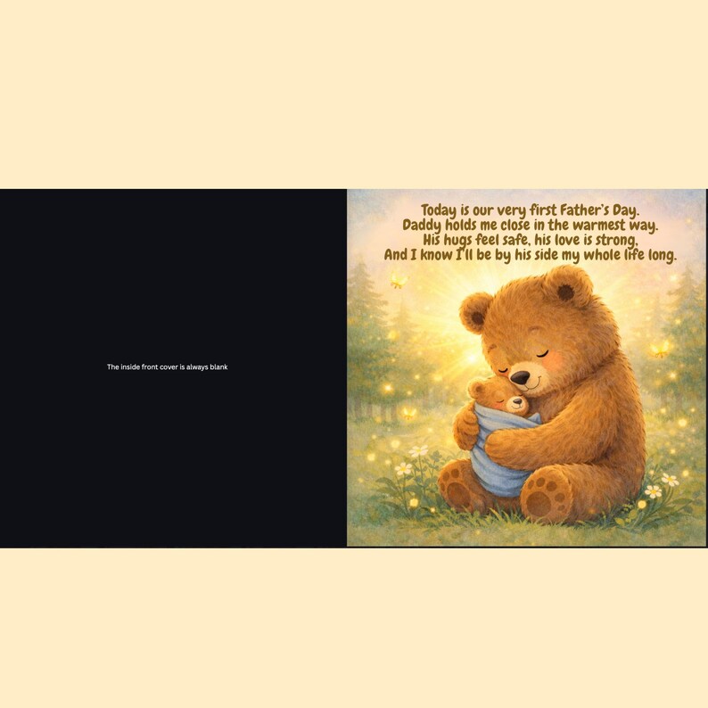May include: A children's book illustration shows a large brown bear hugging a smaller bear wrapped in a blue blanket. Text reads, "Today is our very first Father's Day." The background features a sunny, soft-focus forest scene.
