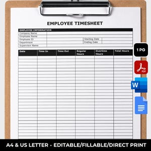May include: A clipboard with an employee timesheet. The timesheet includes fields for employee information, date, time in/out, and hours worked. The text "EMPLOYEE TIMESHEET" is at the top. The bottom of the page reads "A4 & US LETTER * EDITABLE/FILLABLE/DIRECT PRINT".