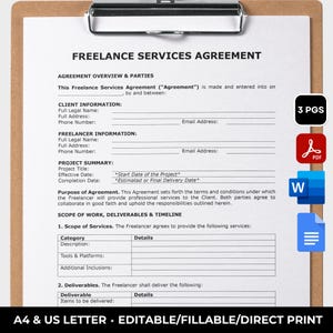 May include: A clipboard with a Freelance Services Agreement form. The document includes sections for client and freelancer information, project summary, scope of work, and deliverables. The form is labeled "A4 & US LETTER * EDITABLE/FILLABLE/DIRECT PRINT."