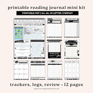 May include: Printable reading journal kit with 12 pages. The pages are black and white with a modern design. The pages include a book review section, reading rampage record, page cravings, book recommendations, just got looore, the scroll shelf, and book tracker.