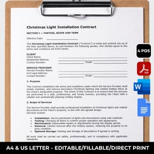 May include: A Christmas Light Installation Contract on a clipboard. The document includes sections for parties, scope, and terms. Text includes client and service provider details, purpose, and scope of services. The contract is A4 & US Letter, editable, fillable, and direct print.