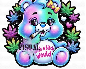 Cute Dgaf Bear PNG, 420 Design (Digital Download)