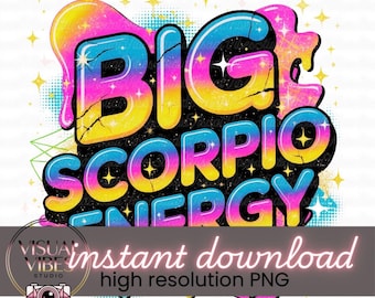 Big Scorpio Energy PNG, Bright Retro Scorpio Zodiac Digital Download
