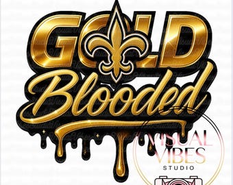 Gold Blooded Fleur de Lis PNG: New Orleans Football Design (Digital Download