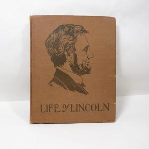 Life of Lincoln Book Antique collectible