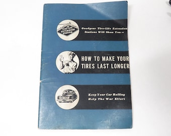 Goodyear Tire Advertisement Book Vintage wartime collectible