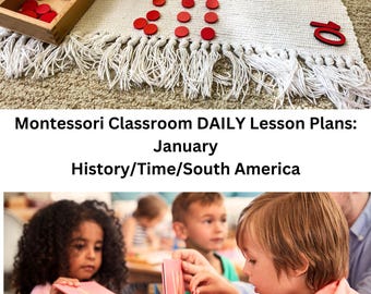 Montessori DAILY curriculum January Monthly Lesson Plan 4 weeks of Step by Step Guide for Montessori Teachers Authentic Thorough AMS