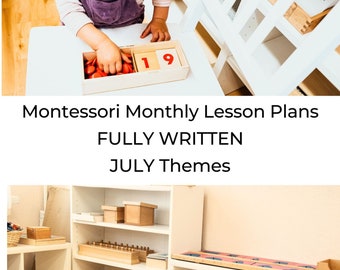 Montessori Lesson Plans with Themes July Monthly Curriculum 4 weeks of Step by Step Guide for Montessori Teachers Authentic Thorough AMS