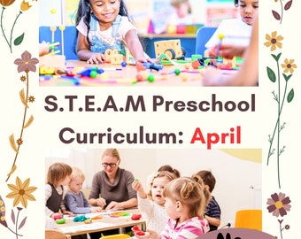 Preschool Lesson Plans daily Curriculum STEAM Reggio Montessori APRIL Themes