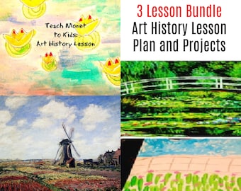 Monet Art 3 Lesson Bundle Water Lilies Bridge Windmill PreK-4th Art History Common Core Drawing Elementary Art camp Homeschool Art Club
