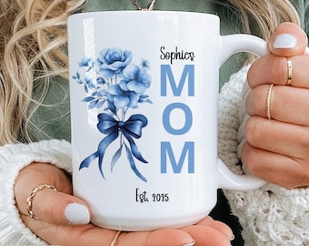 Personalized Mom Mug Custom Name Blue Floral Coffee Cup Gift for Mom Mother’s Day Gift Custom Est Year Ceramic Mug Unique Gift