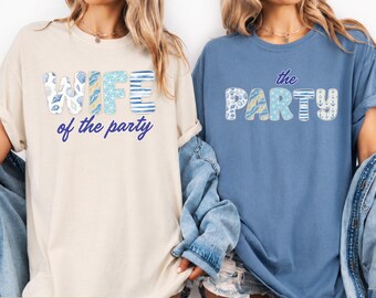 Wife of the Party Shirt, Bachelorette Matching Tees, Bride to Be Gift, Funny Bridal Shower Tee, Future Mrs Top Comfort Colors