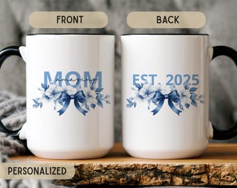 Personalized Mom Mug, Custom Amazing Mom Coffee, Cup Blue Floral Bow Design Est Year, Gift Mother’s Day, Ceramic Mug Unique, Gift Idea