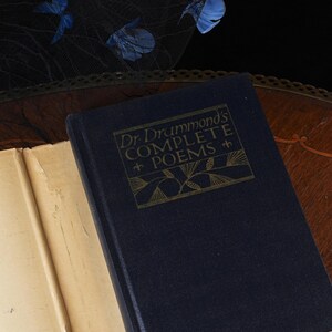 Poèmes complets du Dr W.H. Drummond (édition ancienne) – Première édition canadienne McClelland & Stewart, vers en dialecte local, jaquette, Toronto, 1926 image 3