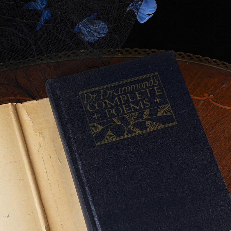 Poèmes complets du Dr W.H. Drummond (édition ancienne) – Première édition canadienne McClelland & Stewart, vers en dialecte local, jaquette, Toronto, 1926 image 3