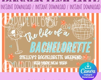 May include: A digital banner template with the text "BANNER TEMPLATE" in purple. The banner features the phrase "the life of a BACHELORETTE" in blue and a disco ball illustration. The banner also includes the text "SHELLEY'S BACHELORETTE WEEKEND NEW YORK, NEW YORK".