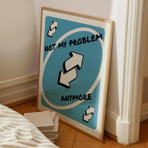 Affiche jeu de carte "Not My Problem",affiche à imprimer, Impression d'art mural, Décoration d'intérieur, Impression murale humour