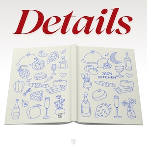 May include: An open book with a cream-colored cover featuring blue line art illustrations of food, drinks, and flowers. The text "Details" appears in large red font above the book, and "JAC'S KITCHEN" is printed in blue on the right cover.