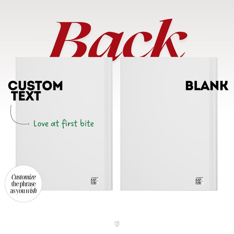 May include: Two white book covers shown from the back. The left cover features the text "CUSTOM TEXT" and "Love at first bite" in green. The right cover is blank. Both covers include a small barcode and the text "Customize the phrase as you wish."