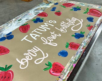 Berry themed 1st birthday party hand painted banner