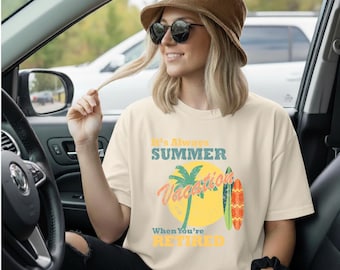 Funny Retirement Beach T-Shirt – Unisex Summer Vacation Tee
