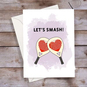 Lets Smash! - Biglietto di auguri per il Padel Tennis - Compleanno, San Valentino o altre occasioni