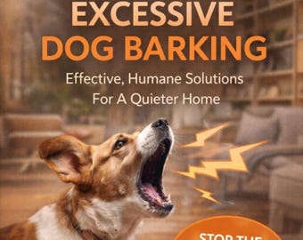 How  to Stop Excessive Dog Barking (Simple, Proven Methods)
