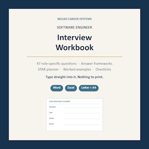May include: A digital interview workbook for software engineers by Welbo Career Systems. It features 47 role-specific questions, answer frameworks, a STAR planner, worked examples, and checklists. Text includes: Type straight into it. Nothing to print.