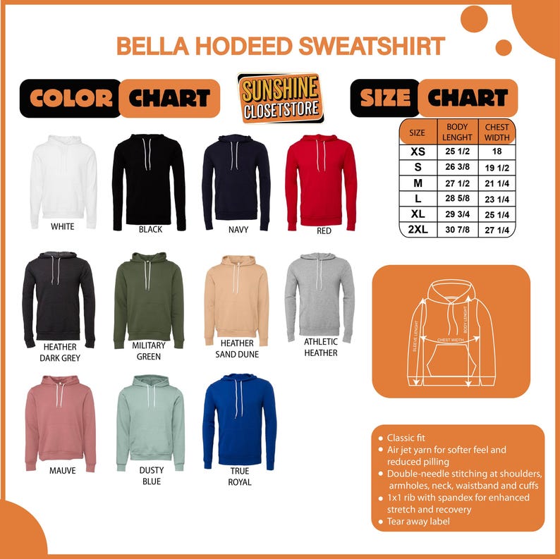 May include: Color chart of Bella Hodeed sweatshirts in various colors, including white, black, navy, and red. Size chart shows measurements in inches. Features include classic fit, air jet yarn, and double-needle stitching.
