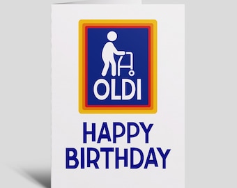 Funny 'OLDI' Birthday Card for Dad, Friend, Uncle