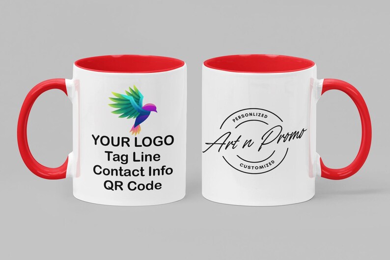 May include: Two white ceramic mugs with red rims and handles. The mug on the left has a colorful bird logo and the text "YOUR LOGO Tag Line Contact Info QR Code". The mug on the right has a black circle with the text "PERSONALIZED Art n Promo CUSTOMIZED".