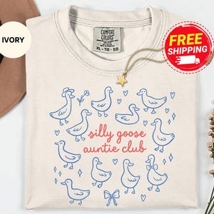 Silly Goose Auntie Comfort Colors® Shirt, Funny Aunt Tee, New Aunt Gift Idea, Cute Pregnancy Aunt Gift, Aunt Reveal Shirt, Gift for Auntie