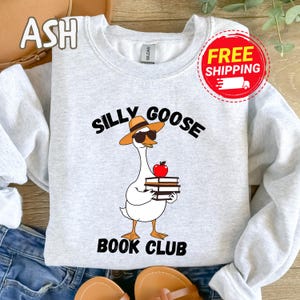 Gift for Book Lover, Silly Goose Book Club Shirt, Reader Shirt, Book Lover Tee, Funny Book Lover Tee, Reading Goose Graphic Gift for Readers