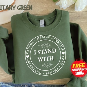 Activist Political Shirt, F*ck trump, Anti Trump Gift, FDT Shirt, I Stand With Canada Greenland Mexico Panama Gaza Ukraine, Anti MAGA Shirt