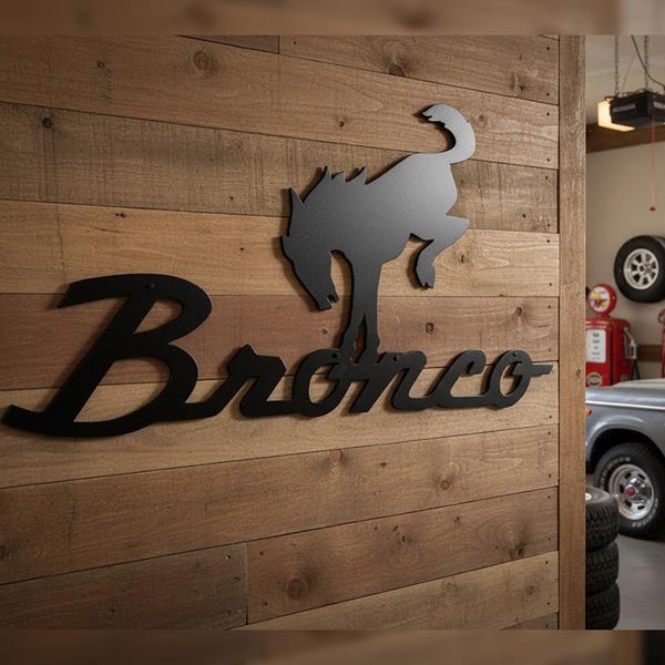 Custom Steel Bronco Sign | Personalized Truck Wall Art