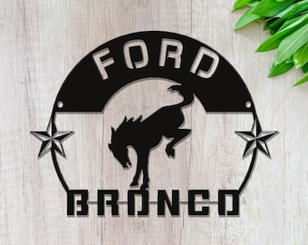 Ford Bronco Steel Sign