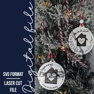 New Home Ornament SVG – &quot;Our First Christmas in Our New Home&quot; | &quot;New Memories, New Beginnings&quot; | Laser Ready File | Cricut | Silhouette
