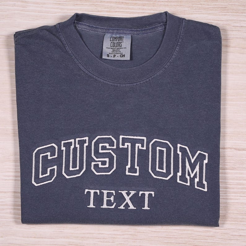 Custom Personalized Embroidered Text Comfort Colors® T-shirt, Customized Text Outfit, University Gift, Make Your Own Tee, Personalized Tee image 4