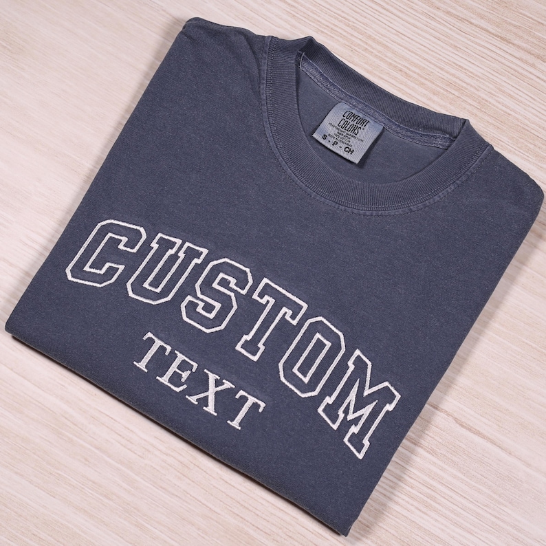 Custom Personalized Embroidered Text Comfort Colors® T-shirt, Customized Text Outfit, University Gift, Make Your Own Tee, Personalized Tee image 1