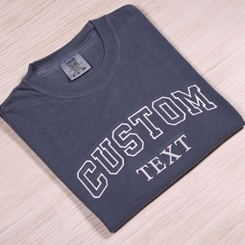 Custom Personalized Embroidered Text Comfort Colors® T-shirt, Customized Text Outfit, University Gift, Make Your Own Tee, Personalized Tee image 3