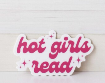 Hot Girls Read sticker | bookish stickers | book lover gift | laptop stickers