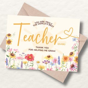 Le meilleur enseignant au monde de tous les temps, merci de m'avoir aidé à grandir, fleur sauvage imprimable cadeau de retraite d'un enseignant Semaine d'appréciation des enseignants | WF001